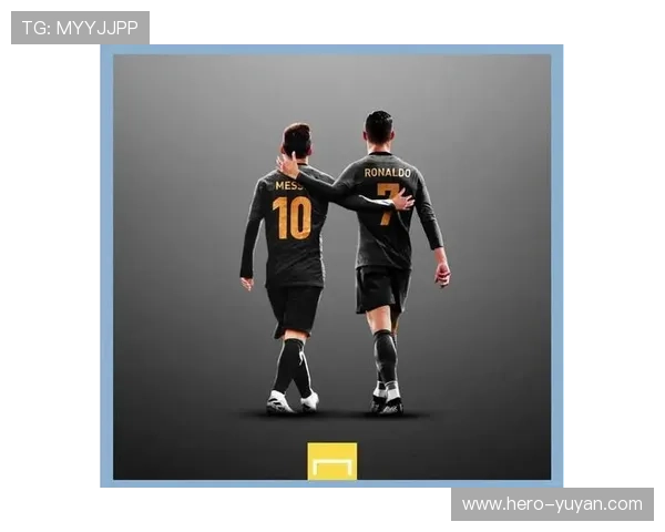 足球传奇接班人崛起 谁将成为梅西和C罗之后的全球足球新偶像